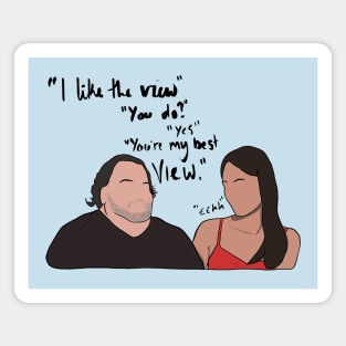 Ed & Rose 90 Day Fiance I like The View Magnet